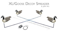 XL/Goose Decoy Spreader with Jerk Rig